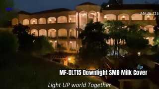 MF-DLT15 Downlight SMD Film z osłoną mleczną